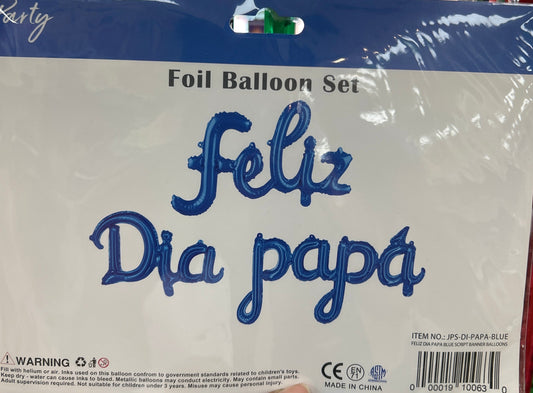 FELIZ DIA PAPA BLUE SCRIPT BANNER BALLOONS